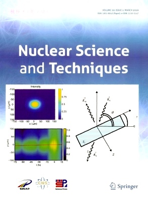 Nuclear Science and Techniques
